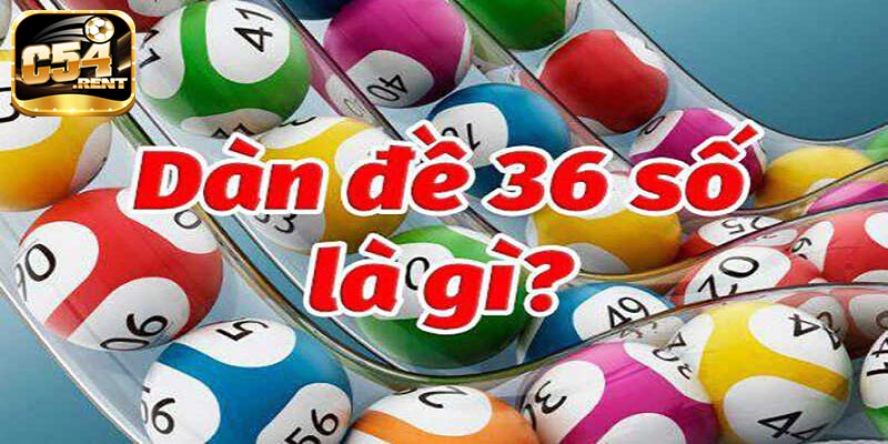 Dàn đề 36 số
